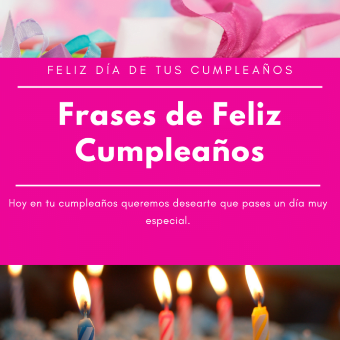 Frases de Feliz Cumpleaños
